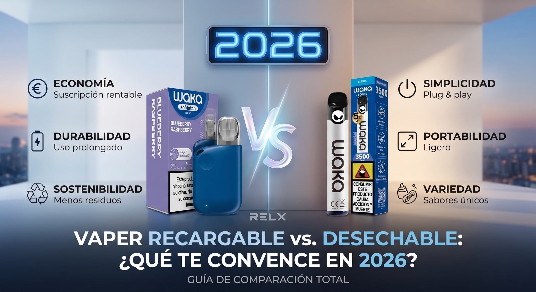 Infografía comparativa de vaper recargable vs desechable en 2026. Muestra las ventajas de economía y sostenibilidad frente a la simplicidad y portabilidad.